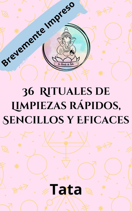 36 Rituales de Limpieza Rápidos, Sencillos y Eficaces